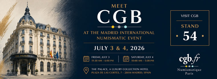 Meet CGB at the Madrid International Numismatic Event - Stand 54